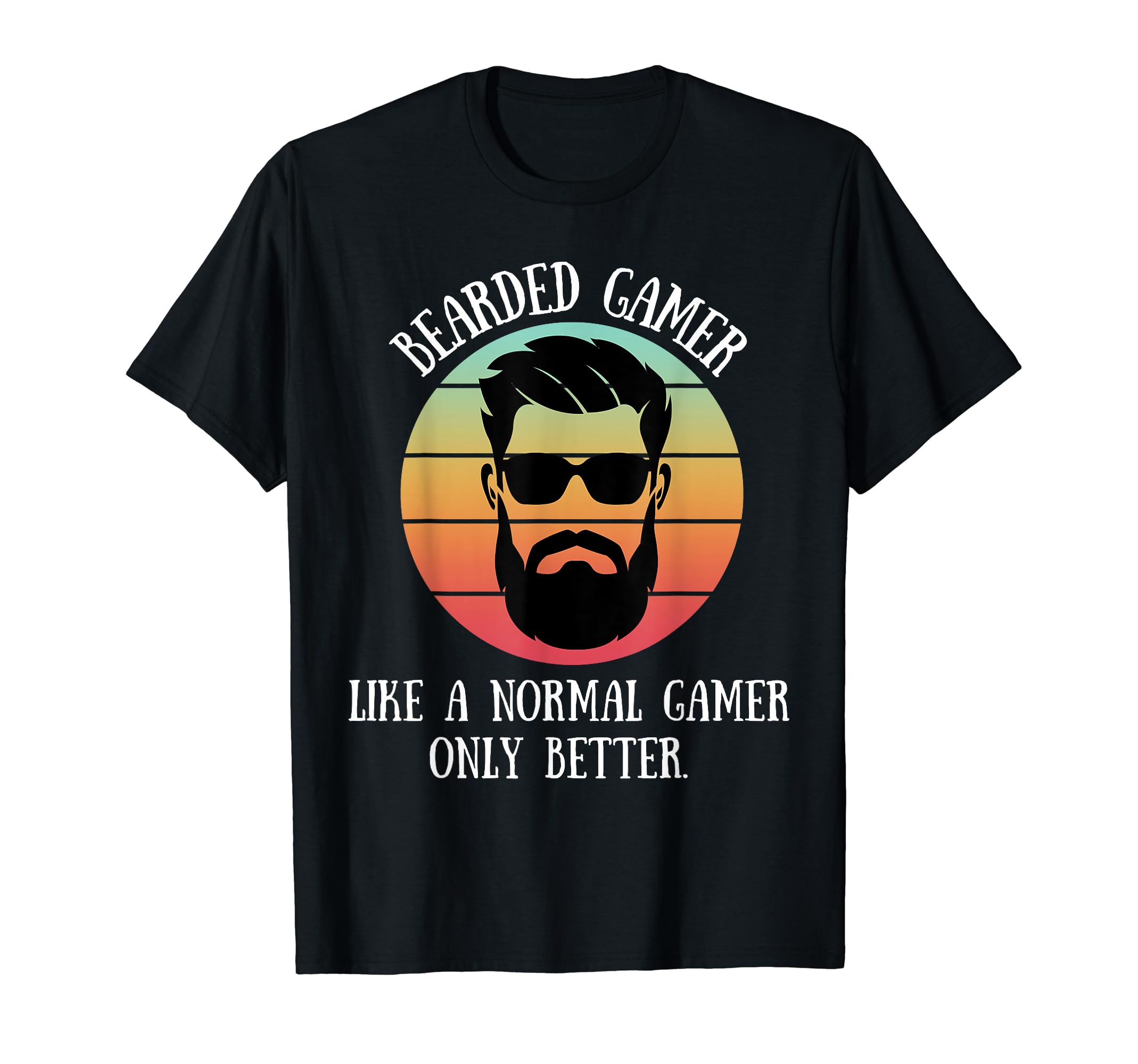 Bearded Gamer Mens Beard Dad Funny Gamer T-Shirt - Unique Graphic Men Women - T-Shirt, Sweatshirt, Hoodie