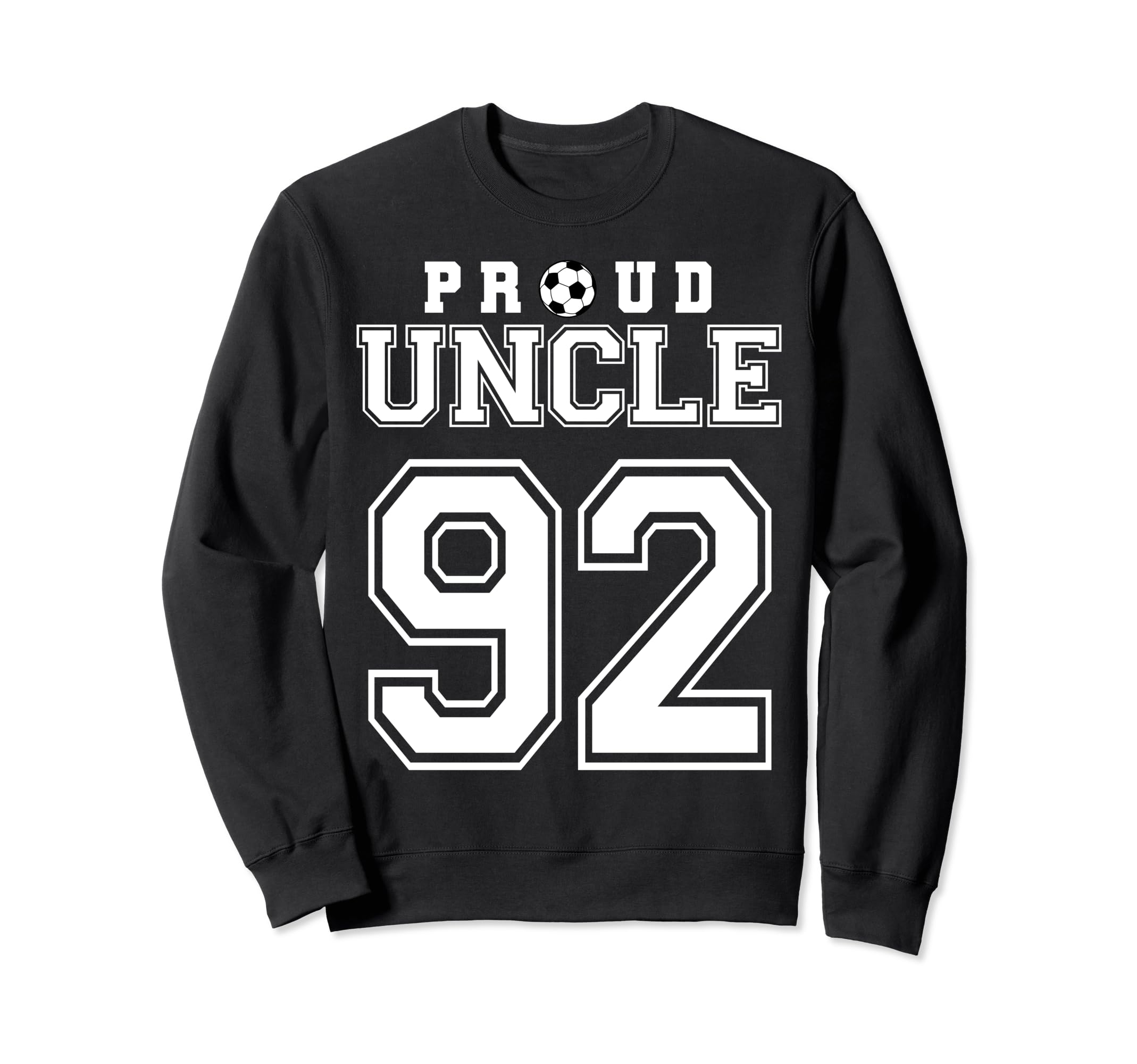 Number 92 Custom Proud Soccer Sweatshirt - Custom Art Print Men Women - T-Shirt, Sweatshirt, Hoodie