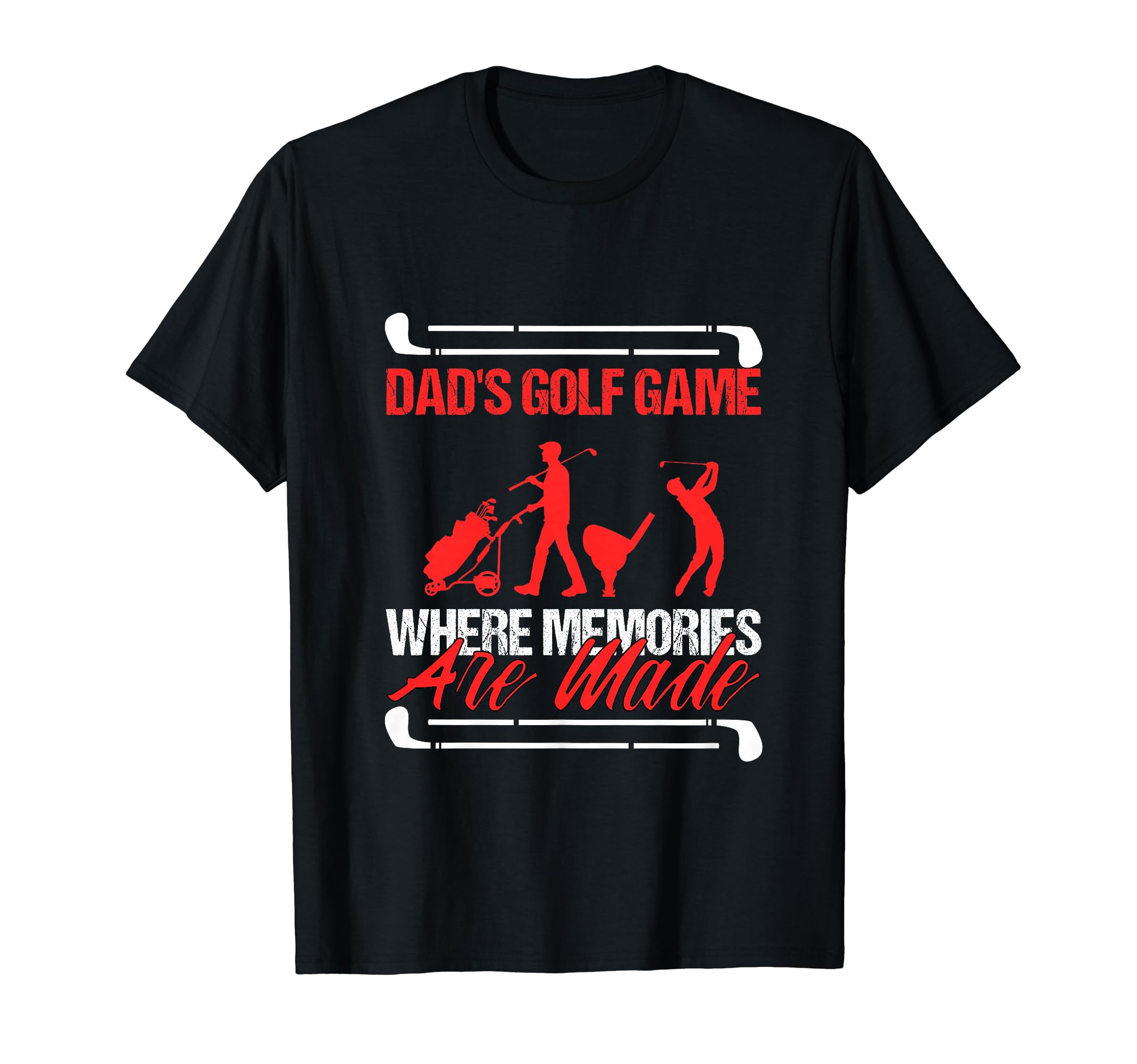 Funny Golfing Dads Golf Game Where T-Shirt - Fun Novelty Design Men Women - T-Shirt, Sweatshirt, Hoodie