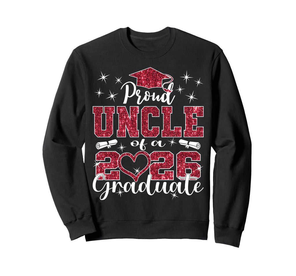 Super Proud Uncle 2026 Graduate Sweatshirt - Custom Art Print Unisex - T-Shirt, Sweatshirt, Hoodie