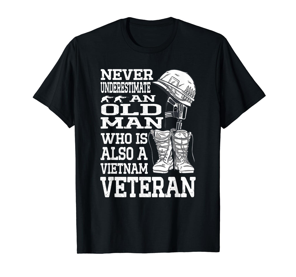Never Underestimate Old Vietnam T-Shirt - Fun Novelty Design for Adults - T-Shirt, Sweatshirt, Hoodie