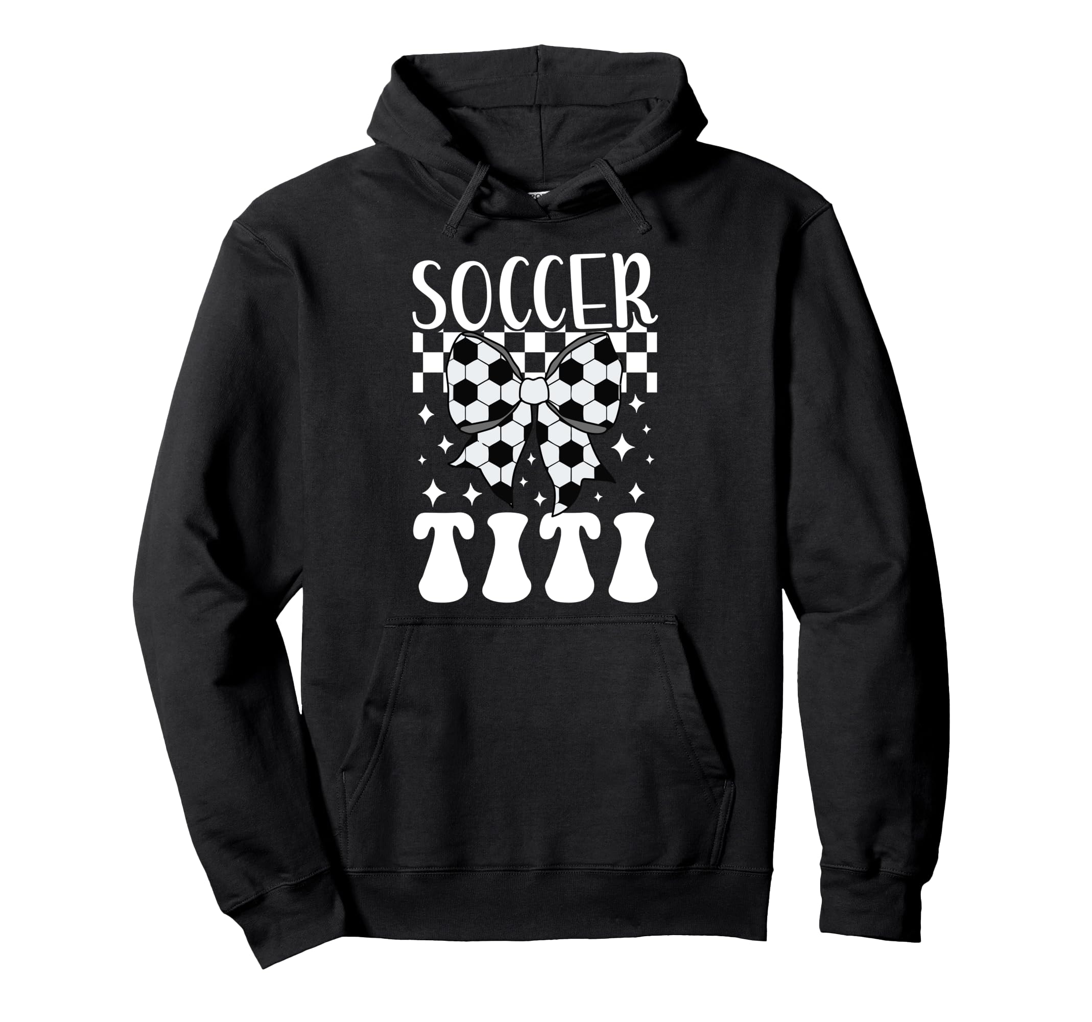 Soccer Titi Coquette Titi Soccer Hoodie - Casual Everyday Wear Unisex - T-Shirt, Sweatshirt, Hoodie