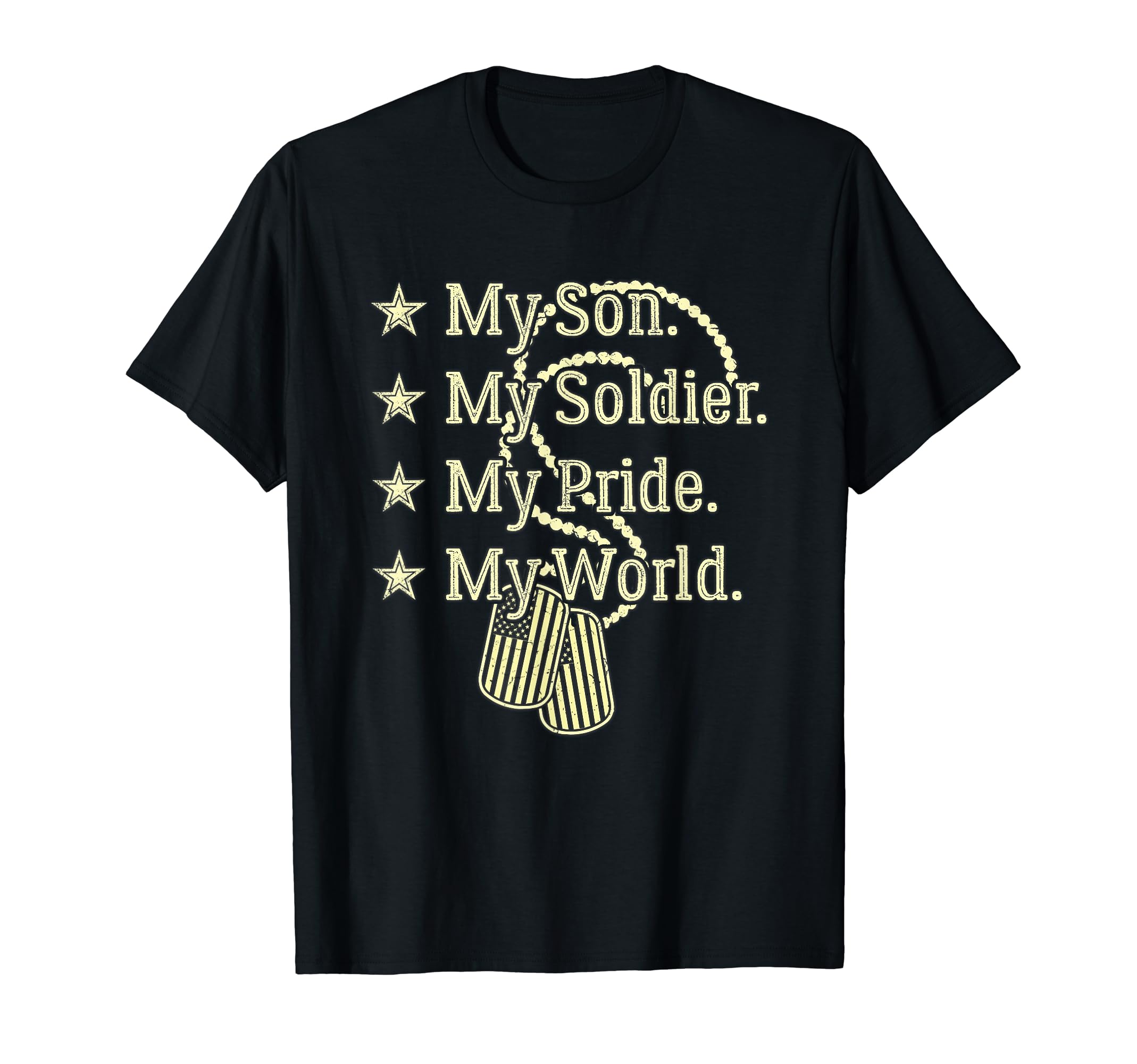 My Son Is Soldier Hero Proud Military T-Shirt - Unique Graphic Men Women - T-Shirt, Sweatshirt, Hoodie
