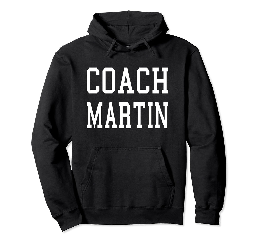 Coach Martin Custom Football Soccer Hoodie - Custom Art Print for Adults - T-Shirt, Sweatshirt, Hoodie