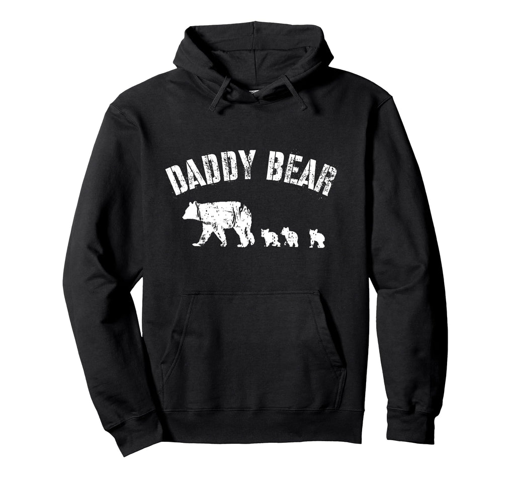 Daddy Bear 3 Three Cubs Dad Father Hoodie - Casual Everyday Wear Men Women - T-Shirt, Sweatshirt, Hoodie