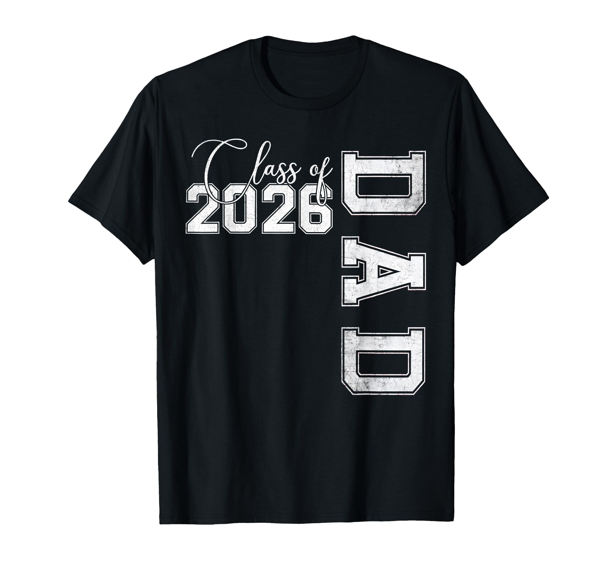 Dad Senior 2026 Proud Dad Class 2026 T-Shirt - Unique Graphic Men Women - T-Shirt, Sweatshirt, Hoodie
