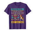 Thanks Loving Proud Best Dog Dad T-Shirt - Aesthetic Graphic Men Women - T-Shirt, Sweatshirt, Hoodie