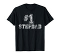 1 Stepdad Step Dad Number One T-Shirt - Fun Novelty Design Men Women - T-Shirt, Sweatshirt, Hoodie