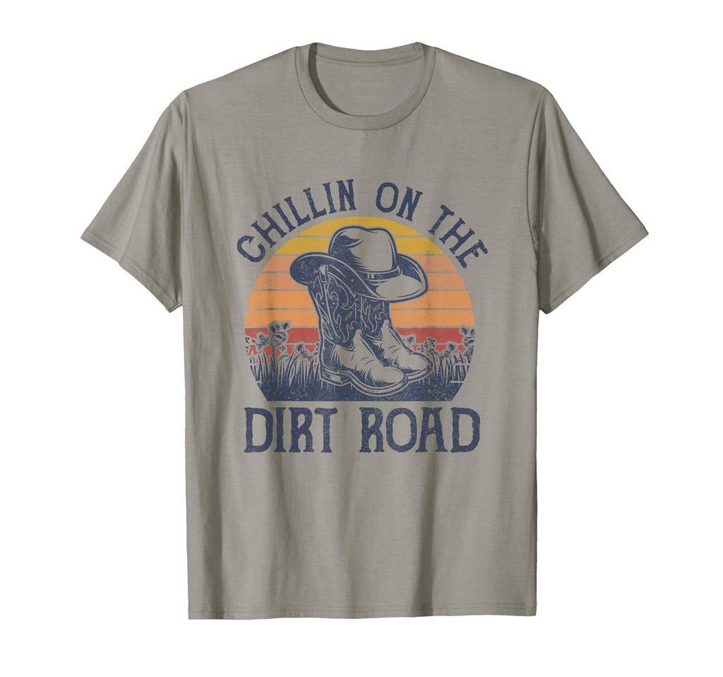 Chillin Dirt Road Cowboy Hat T-Shirt - Fun Novelty Design Men Women - T-Shirt, Sweatshirt, Hoodie