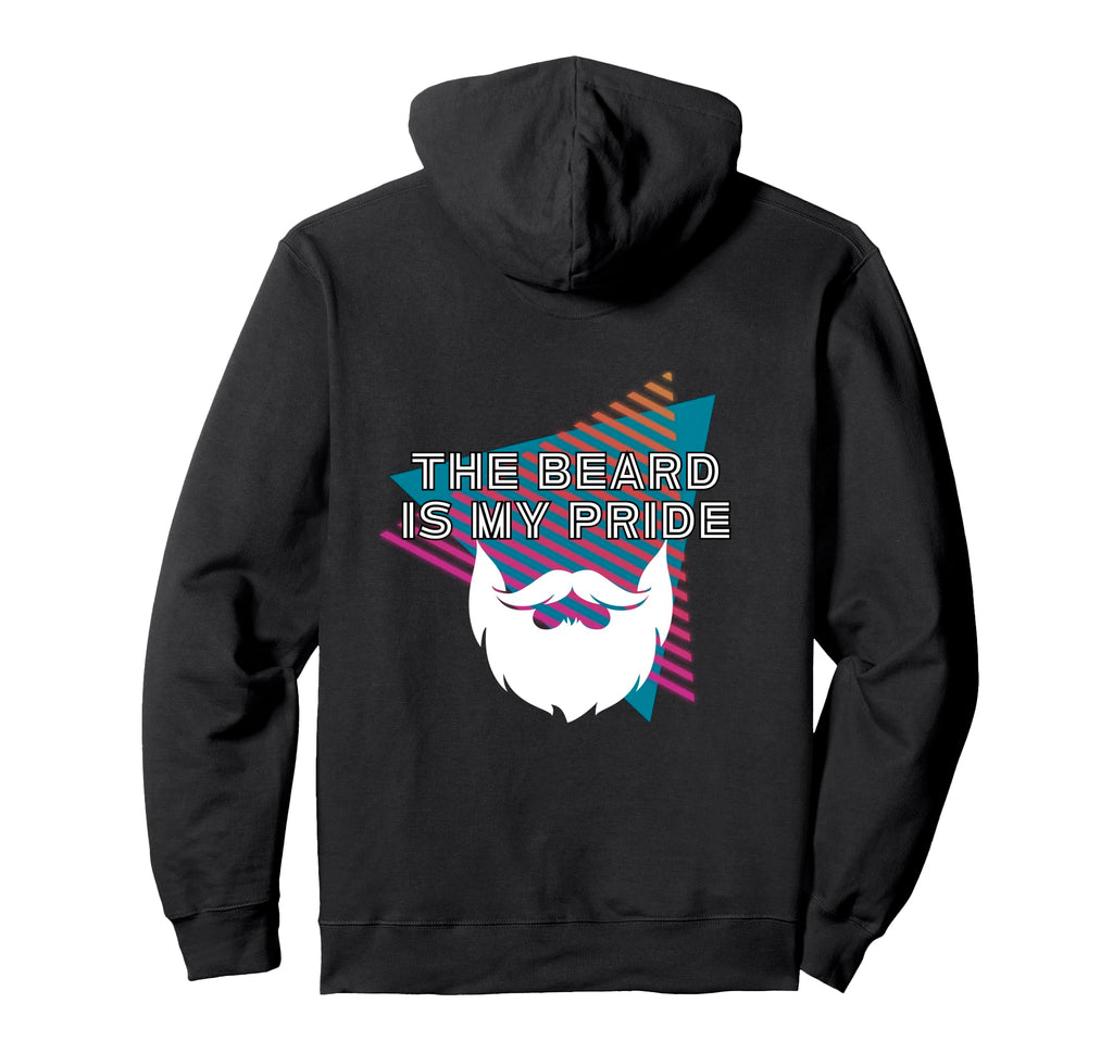 Beard Is My Pride Funny Beard Dad Hoodie - Custom Art Print for Adults - T-Shirt, Sweatshirt, Hoodie