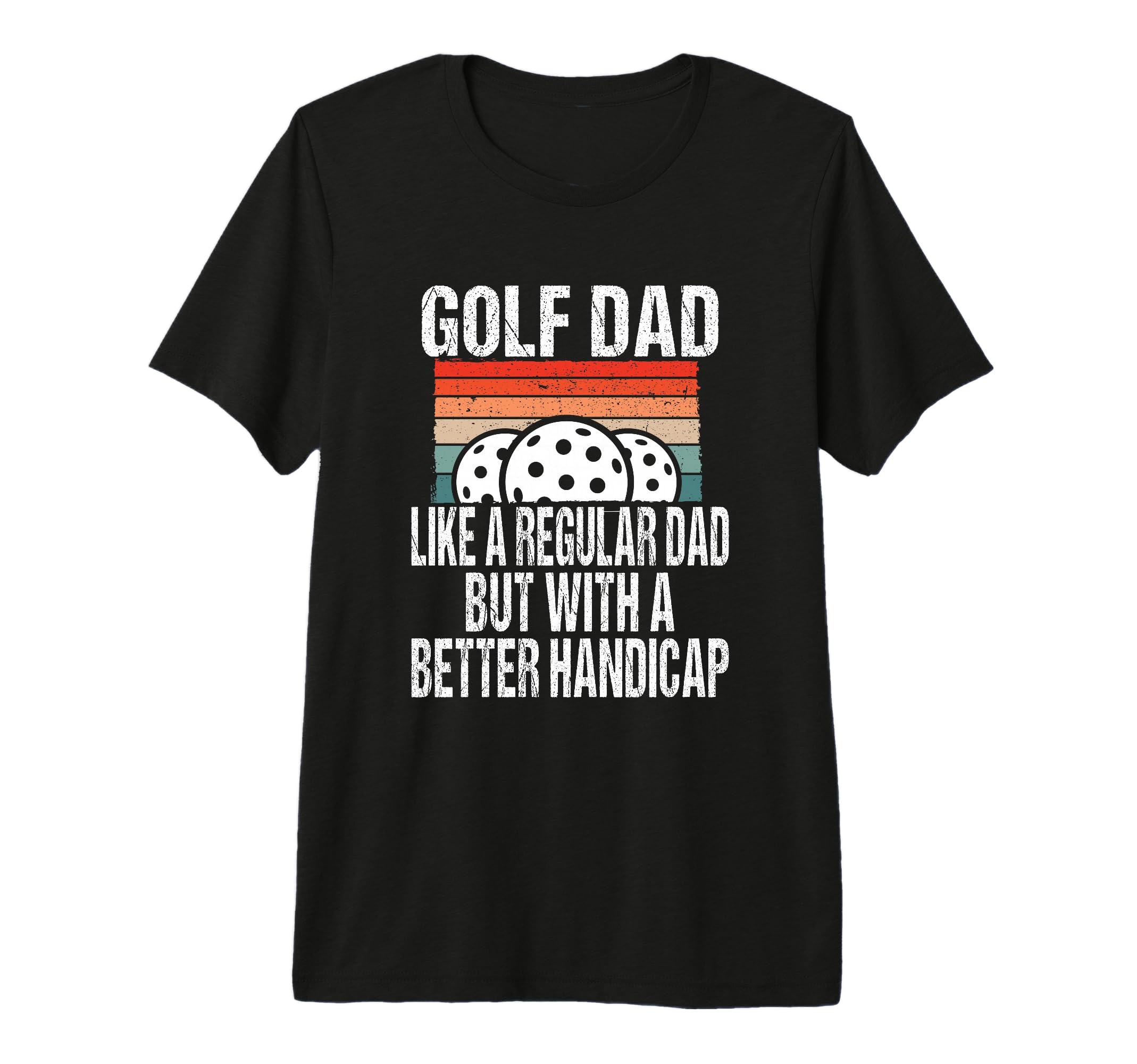 Mens Funny Golf Dad Joke Great Fathers T-Shirt - Trendy Graphic for Adults - T-Shirt, Sweatshirt, Hoodie
