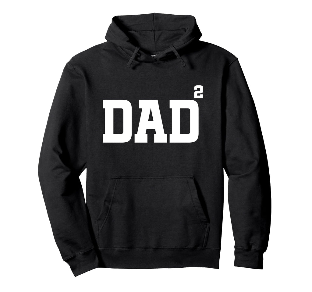 Funny Twin Dad Squared Fathers Day Hoodie - Novelty Apparel for Adults - T-Shirt, Sweatshirt, Hoodie
