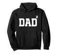 Funny Twin Dad Squared Fathers Day Hoodie - Novelty Apparel for Adults - T-Shirt, Sweatshirt, Hoodie