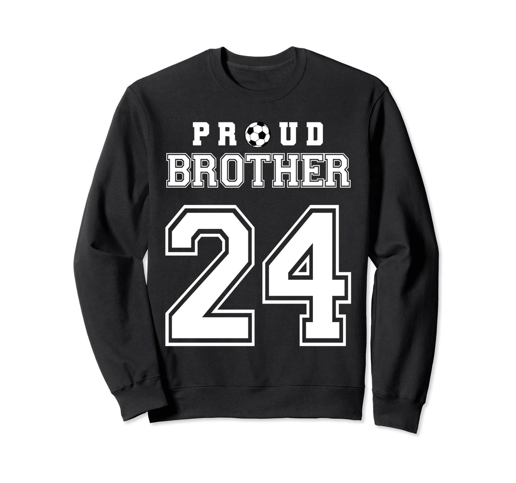 Number 24 Custom Proud Soccer Sweatshirt - Streetwear Style Men Women - T-Shirt, Sweatshirt, Hoodie
