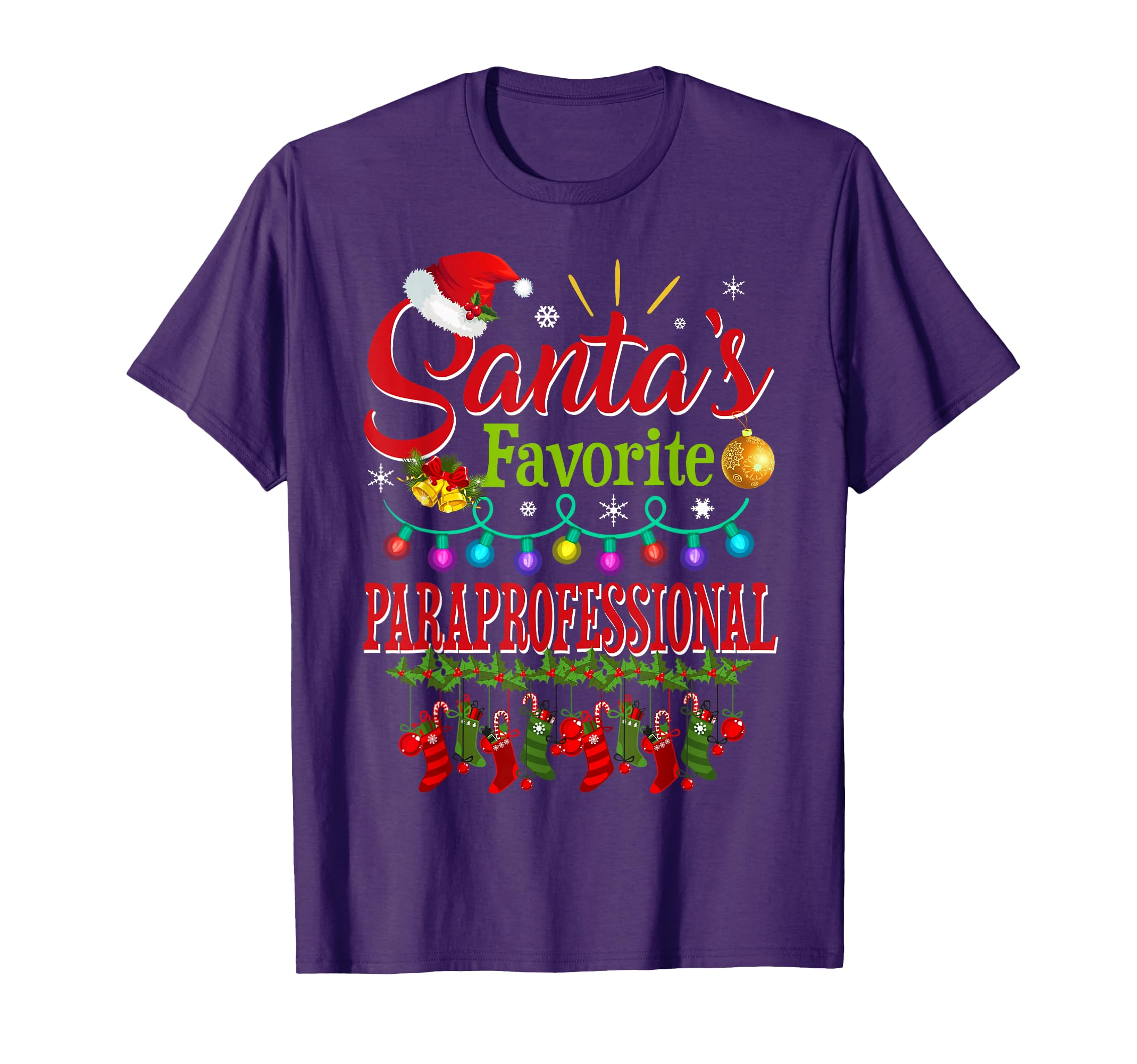 Santas Favorite Paraprofessional T-Shirt - Fun Novelty Design Men Women - T-Shirt, Sweatshirt, Hoodie
