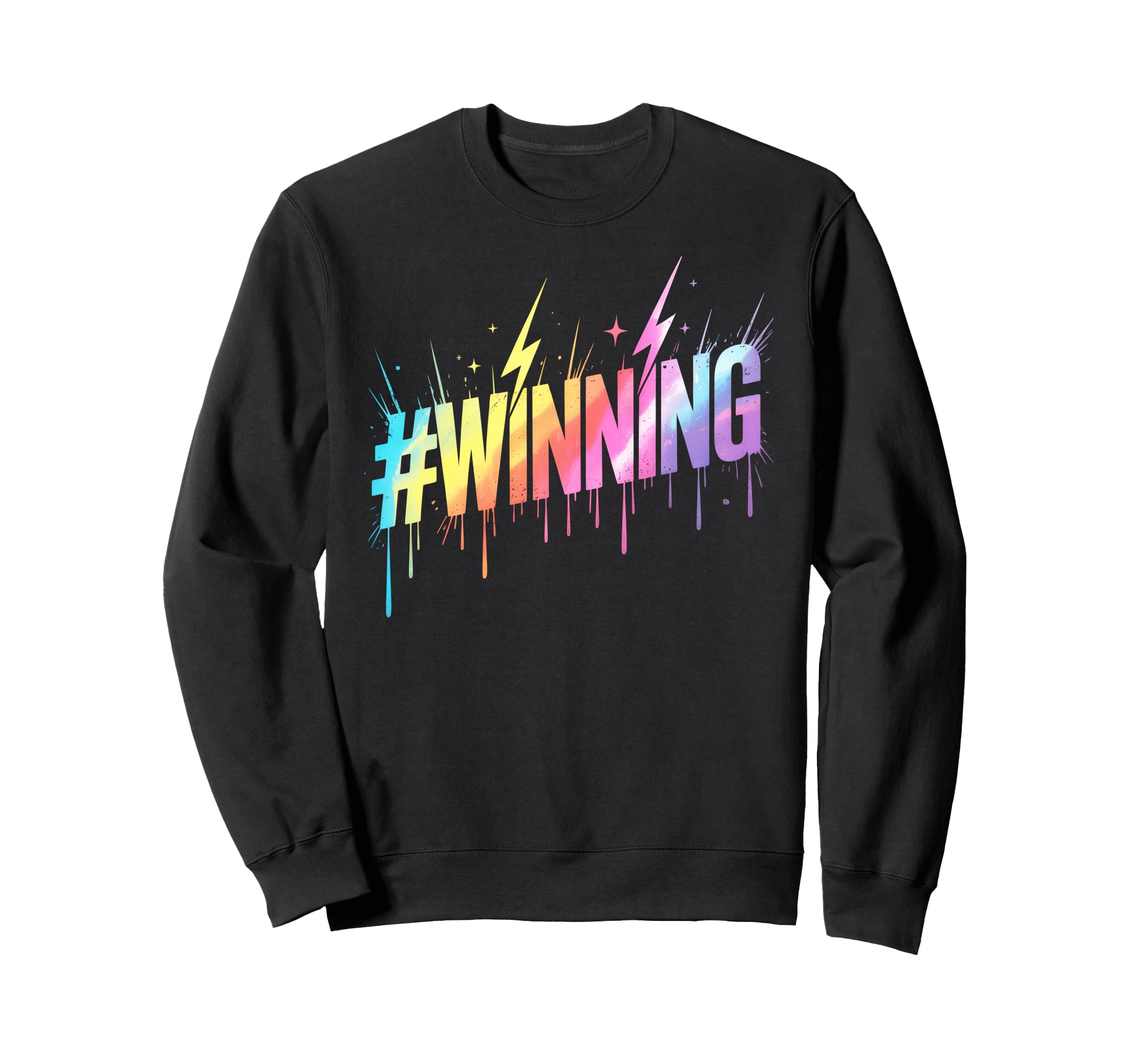 Lets Go Winning All We Do Win Sweatshirt - Casual Everyday Wear for Adults - T-Shirt, Sweatshirt, Hoodie
