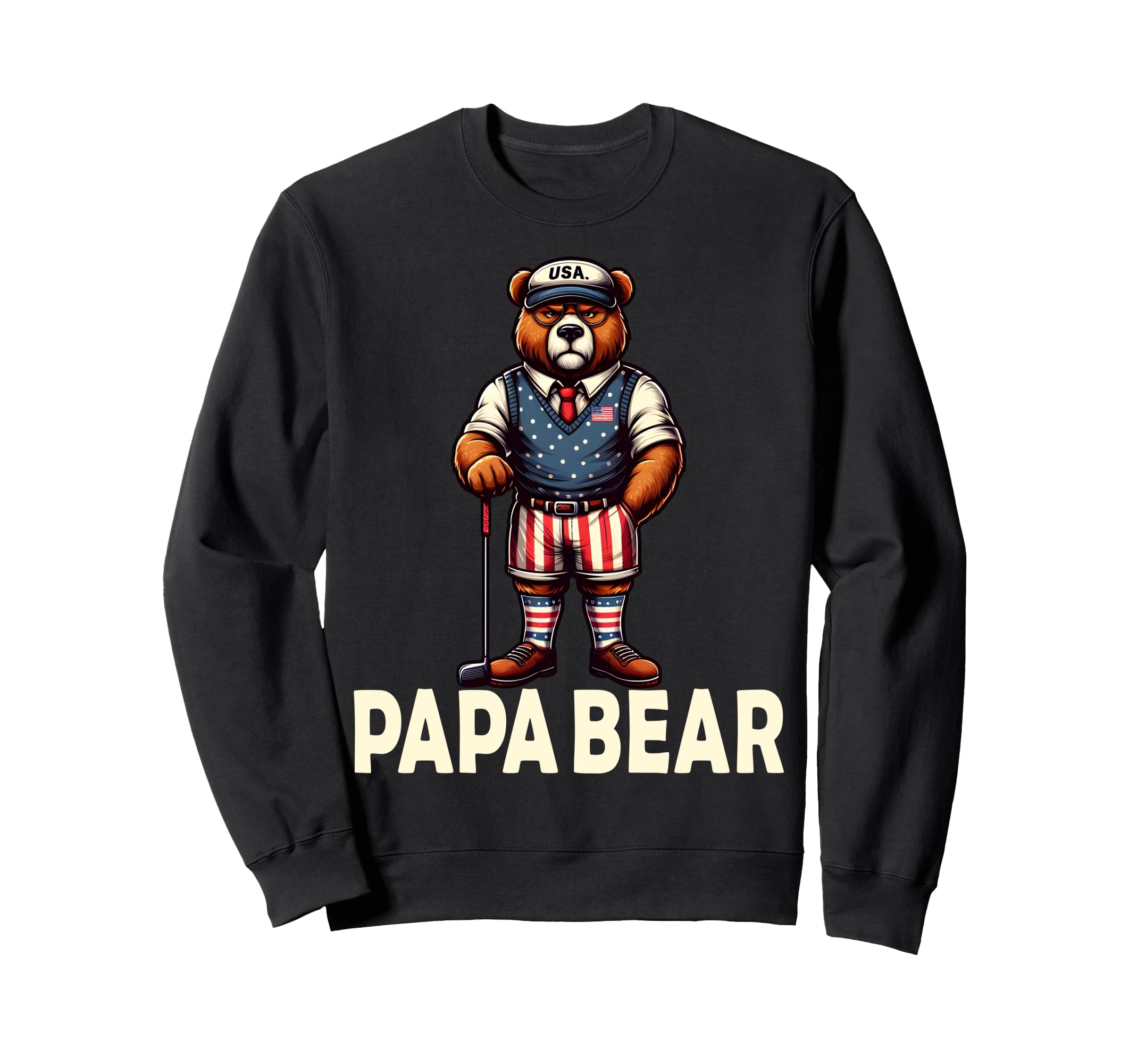 Papa Bear Gifts Funny Birthday Sweatshirt - Aesthetic Graphic Men Women - T-Shirt, Sweatshirt, Hoodie