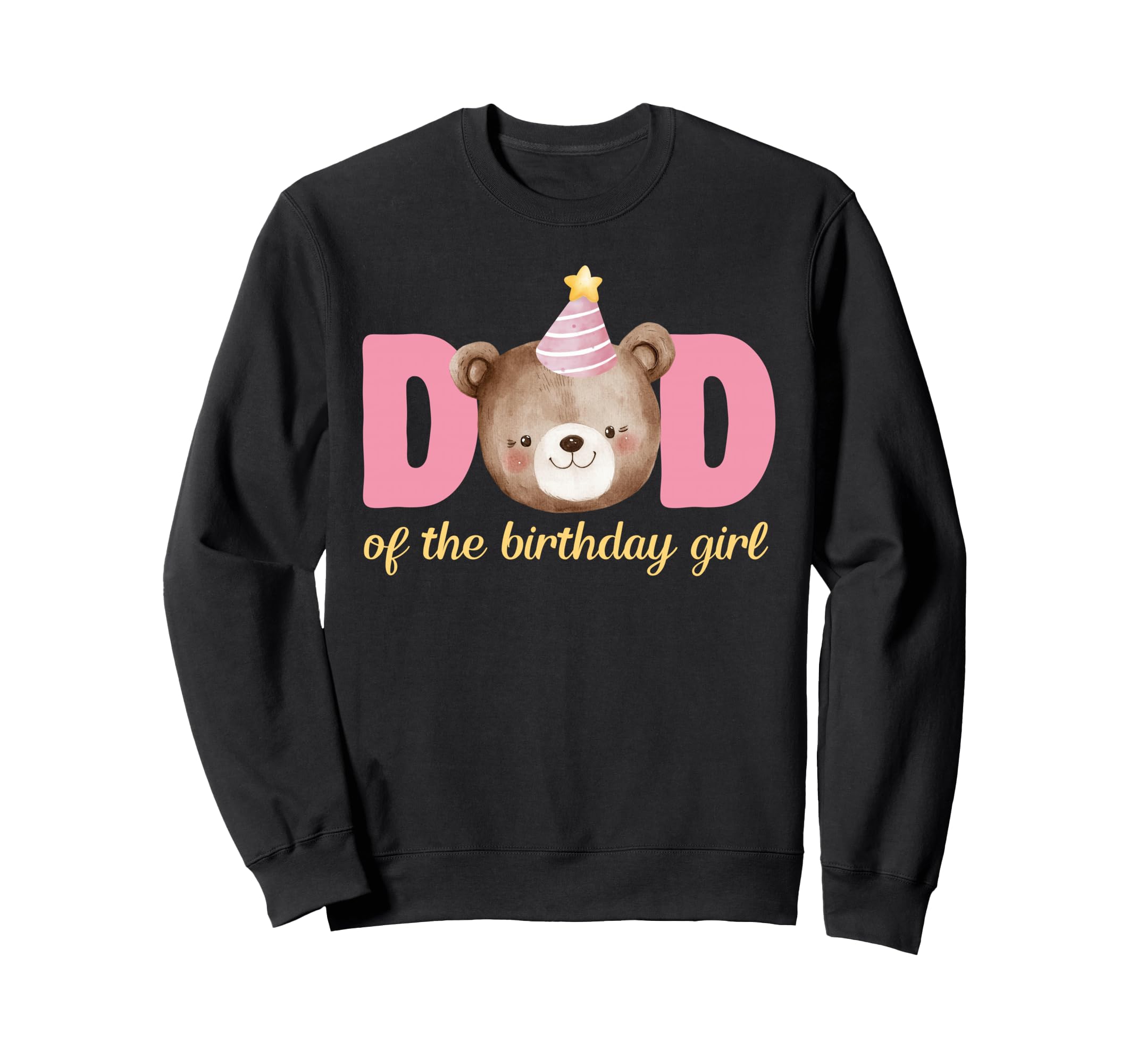 Dad Teddy Bear 1St Birthday Party Sweatshirt - Streetwear Style Unisex - T-Shirt, Sweatshirt, Hoodie