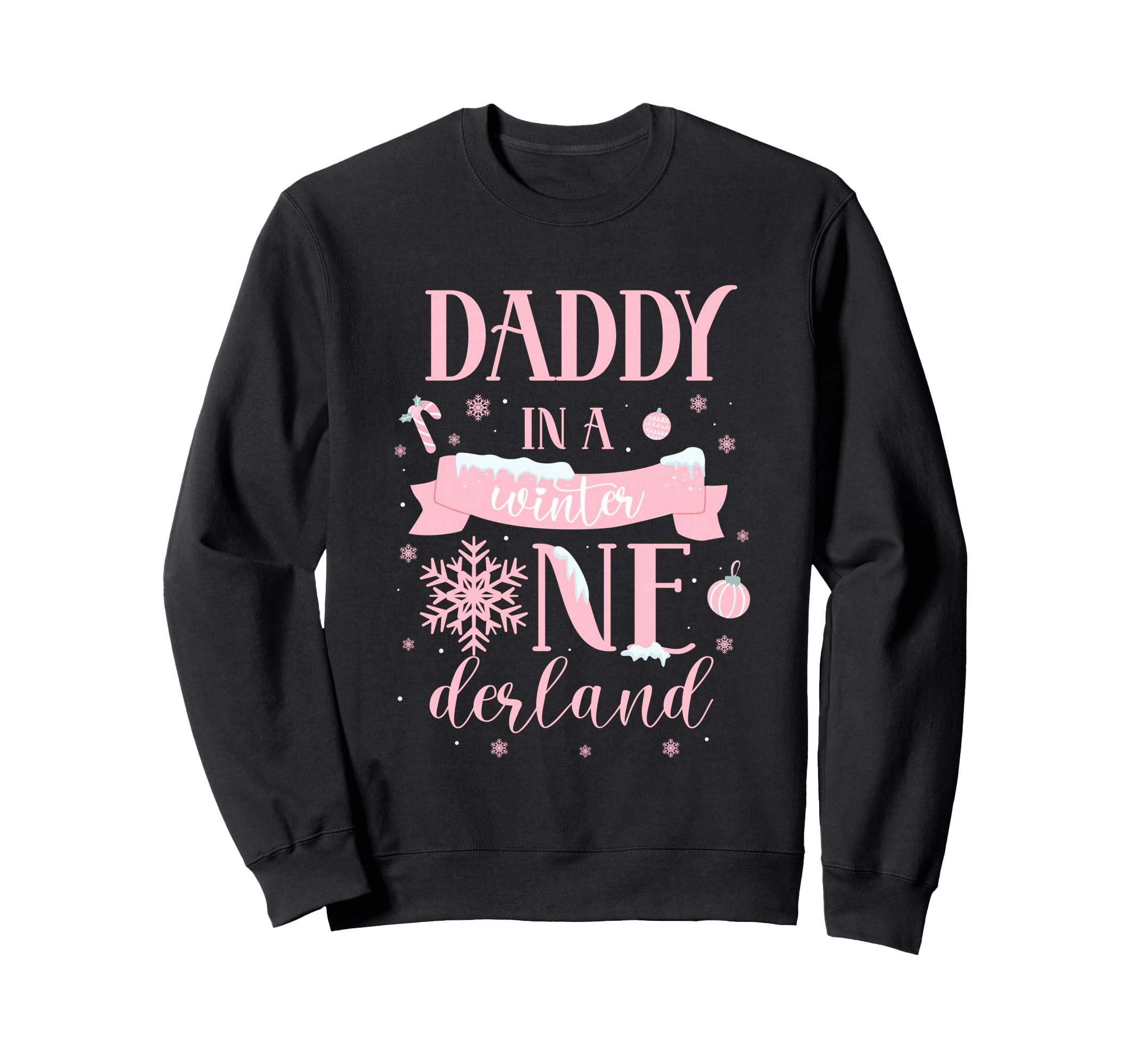 Daddy Winter Onederland Birthday Sweatshirt - Novelty Apparel Men Women - T-Shirt, Sweatshirt, Hoodie