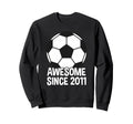 Awesome Since 2011 15Th Birthday Sweatshirt - Streetwear Style Men Women - T-Shirt, Sweatshirt, Hoodie