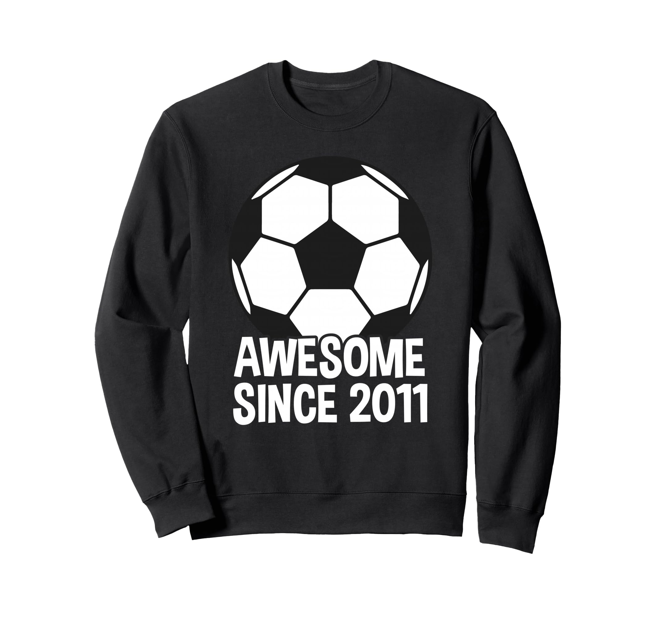 Awesome Since 2011 15Th Birthday Sweatshirt - Streetwear Style Men Women - T-Shirt, Sweatshirt, Hoodie