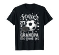 Soccer Senior 2027 Grandpa Final Set T-Shirt - Custom Art Print Men Women - T-Shirt, Sweatshirt, Hoodie