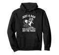 Just Dad Who Always Takes Out Trash Hoodie - Streetwear Style for Adults - T-Shirt, Sweatshirt, Hoodie