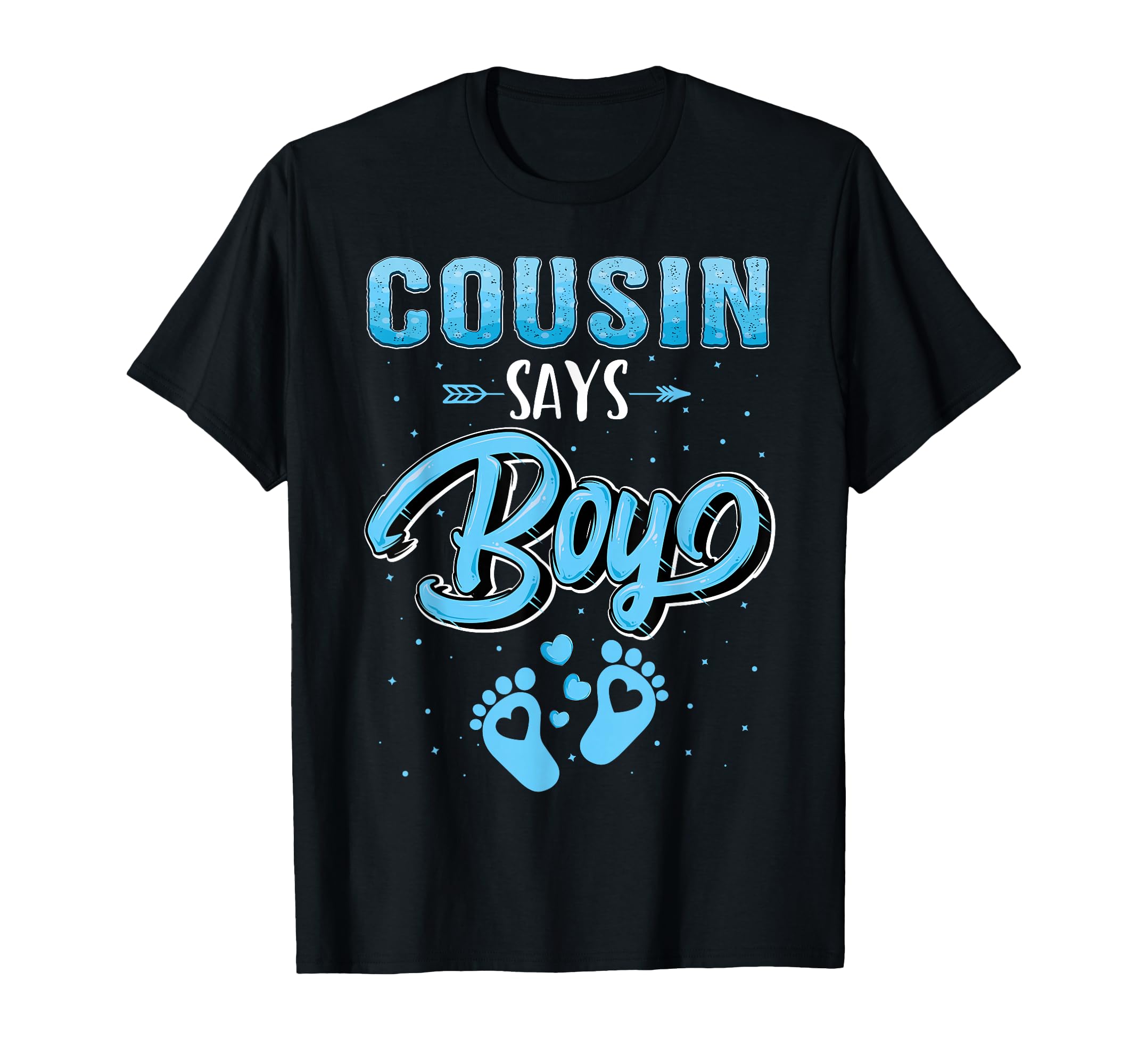 Gender Reveal Cousin Says Matching T-Shirt - Fun Novelty Design for Adults - T-Shirt, Sweatshirt, Hoodie
