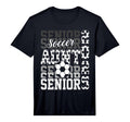 Soccer Senior Aunt Class 2025 Senior T-Shirt - Streetwear Style Unisex - T-Shirt, Sweatshirt, Hoodie