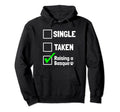Single Taken Raising Basque Funny Dog Hoodie - Streetwear Style Men Women - T-Shirt, Sweatshirt, Hoodie