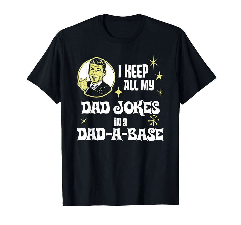 I Keep My Dad Jokes Dad Base Funny T-Shirt - Novelty Apparel Unisex - T-Shirt, Sweatshirt, Hoodie