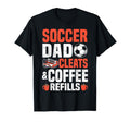 Soccer Dad Cleats Coffee Refills T-Shirt - Graphic Print for Adults - T-Shirt, Sweatshirt, Hoodie