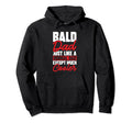 Bald Dad Baldness Beard Bald Guy Hoodie - Graphic Print Men Women - T-Shirt, Sweatshirt, Hoodie