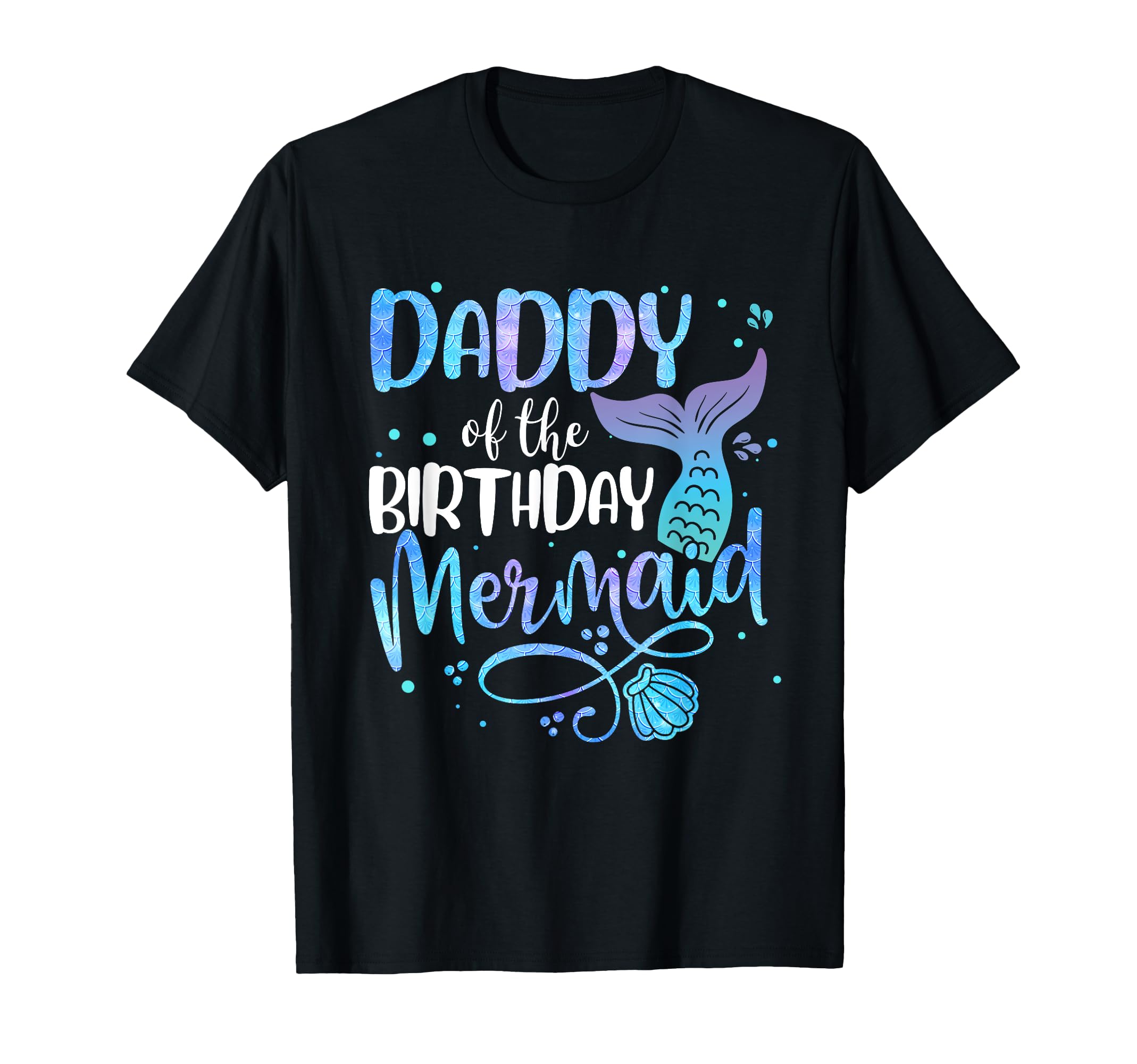 Daddy Birthday Mermaid Family Matching T-Shirt - Graphic Print for Adults - T-Shirt, Sweatshirt, Hoodie