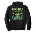 Brother Lucky One First Birthday St Hoodie - Fun Novelty Design Men Women - T-Shirt, Sweatshirt, Hoodie