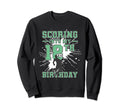 18 Year Old Scoring Into My 18Th Sweatshirt - Trendy Graphic for Adults - T-Shirt, Sweatshirt, Hoodie