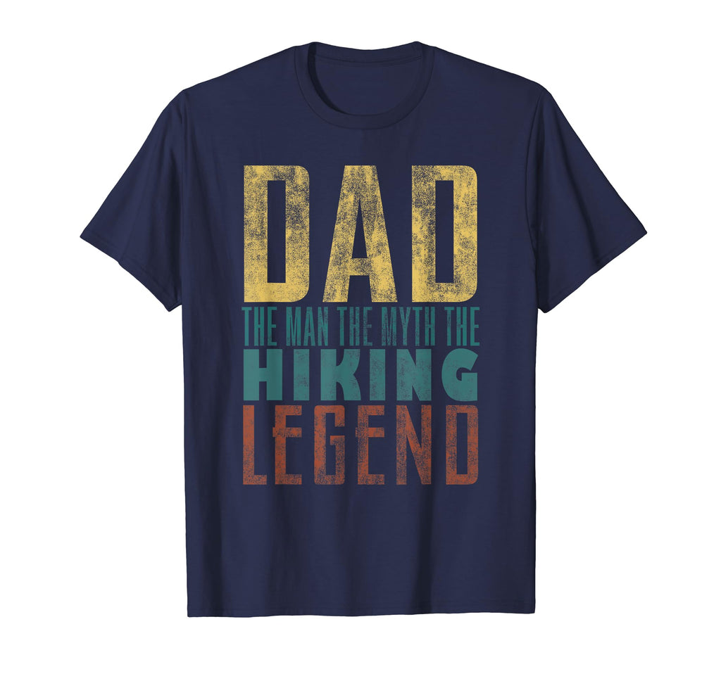 Fathers Day Hiking Legend Dad Myth T-Shirt - Trendy Graphic Men Women - T-Shirt, Sweatshirt, Hoodie