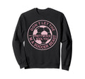 Dont Let Pretty Face Fool You Soccer Sweatshirt - Graphic Print Men Women - T-Shirt, Sweatshirt, Hoodie