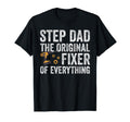 Fathers Day Step Dad Stepdad Fixer T-Shirt - Graphic Print Unisex - T-Shirt, Sweatshirt, Hoodie