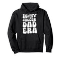 My Soccer Dad Era Papa Fathers Day Hoodie - Fun Novelty Design for Adults - T-Shirt, Sweatshirt, Hoodie