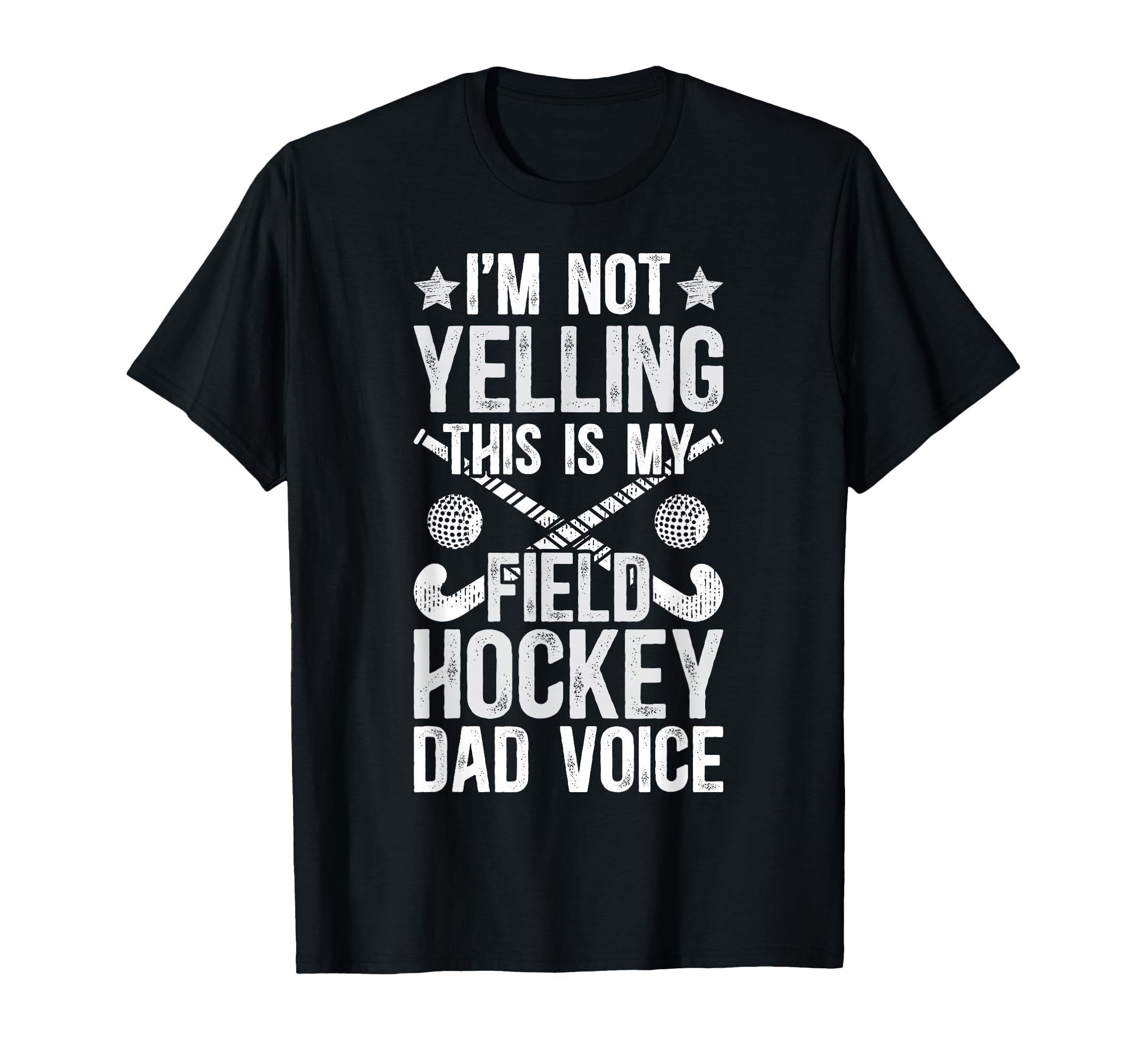 Field Hockey Dad Voice Dad Field Hockey T-Shirt - Trendy Graphic Unisex - T-Shirt, Sweatshirt, Hoodie