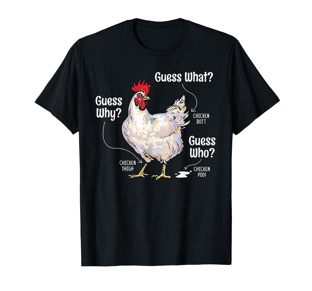 Funny Animal Farm Guess What Chicken T-Shirt - Minimalist Print for Adults - T-Shirt, Sweatshirt, Hoodie