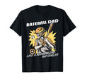 Baseball Dad Like Regular But Cooler T-Shirt - Fun Novelty Design Unisex - T-Shirt, Sweatshirt, Hoodie
