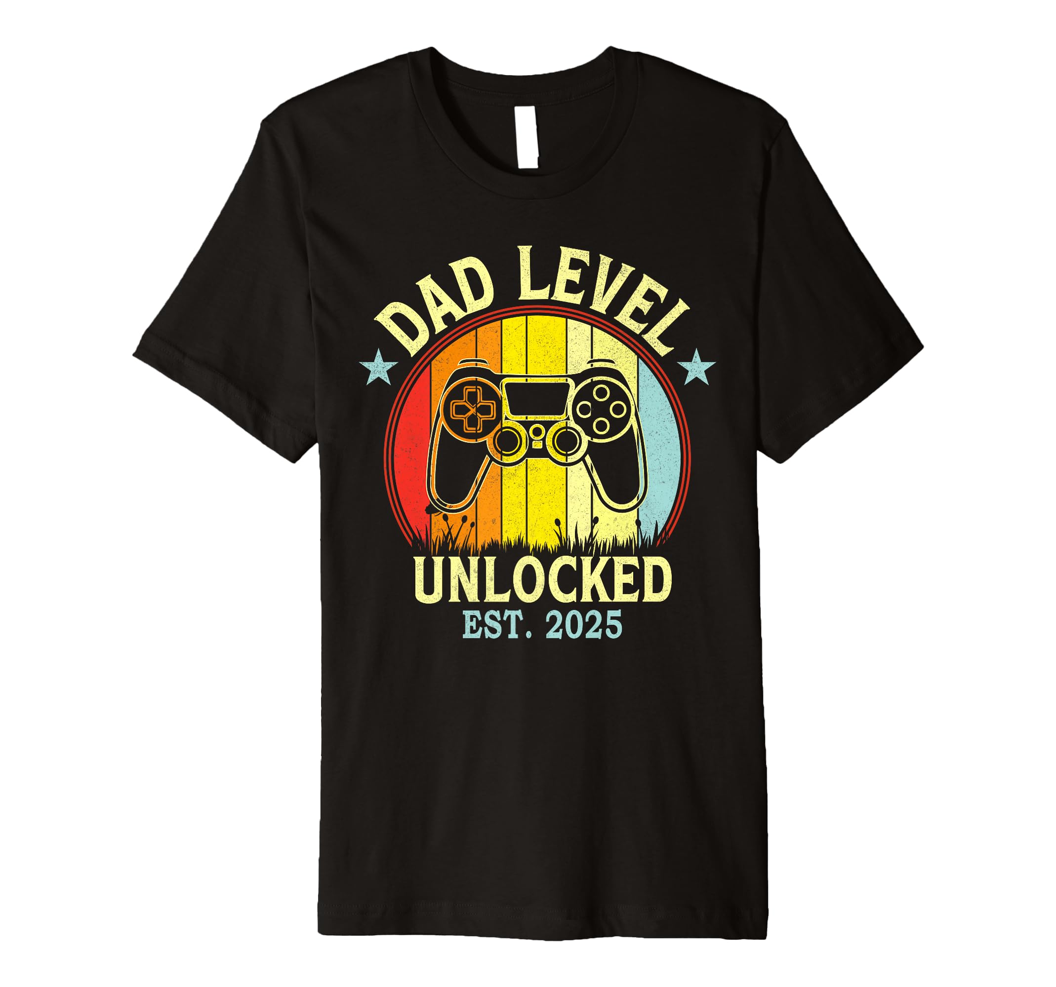 Dad Level Unlocked Est 2025 Fathers T-Shirt - Streetwear Style for Adults - T-Shirt, Sweatshirt, Hoodie