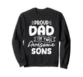 Proud Dad Two Awesome Sons Fathers Sweatshirt - Graphic Print Men Women - T-Shirt, Sweatshirt, Hoodie