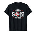 Thats My Son Out There Football T-Shirt - Custom Art Print Men Women - T-Shirt, Sweatshirt, Hoodie