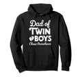 Twin Dad Novelty Funny Daddy Fathers Day Hoodie - Novelty Apparel Unisex - T-Shirt, Sweatshirt, Hoodie