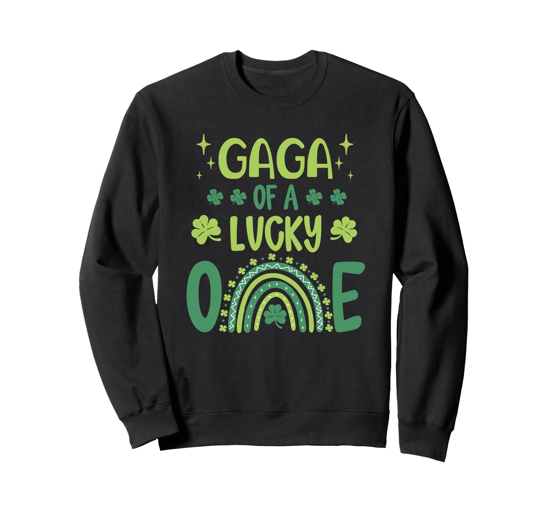 Gaga Lucky One First Birthday St Sweatshirt - Streetwear Style Men Women - T-Shirt, Sweatshirt, Hoodie
