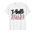 T Ball Dad Groovy Loud Daddy And T-Shirt - Minimalist Print for Adults - T-Shirt, Sweatshirt, Hoodie