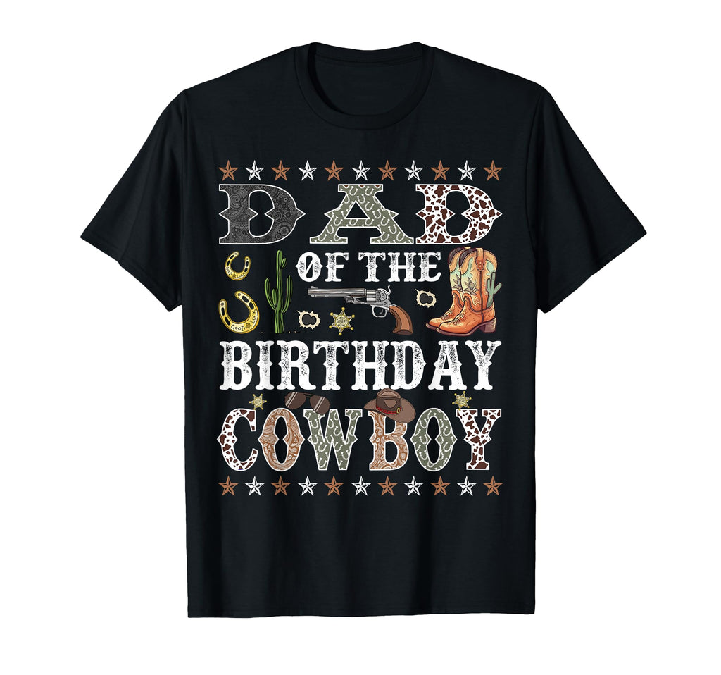 Dad Birthday Cowboy Rodeo Dad T-Shirt - Streetwear Style for Adults - T-Shirt, Sweatshirt, Hoodie